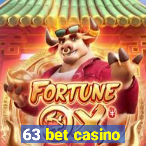 63 bet casino